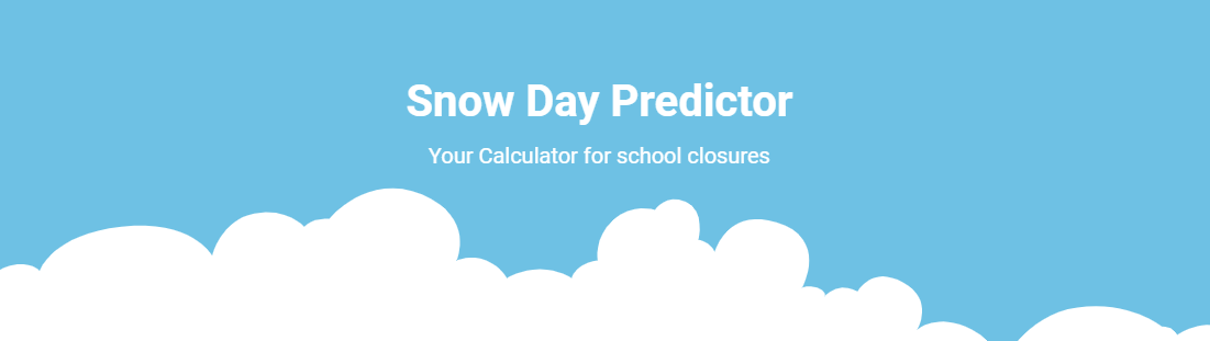 Snow Day Predictor Your Calculator For School Cancellations